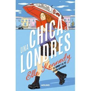 Una Chica En Londres / Girl Abroad -- Elle Kennedy